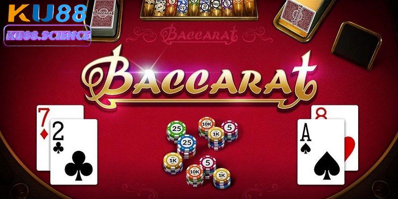 Mách Bạn Cách Đọc Cầu Baccarat Ku88 Hiệu Quả Từ Cao Thủ 2 Baccarat là tựa game casino hot hit số 1 hiện nay
