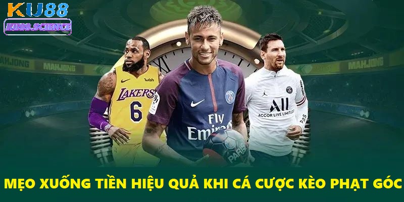 Kèo Phạt Góc - Bí Quyết Đầu Tư An Toàn Cho Dân Cá Cược 4 Chiến lược cược theo hiệp giúp giảm rủi ro khi chơi kèo phạt góc tại Ku88